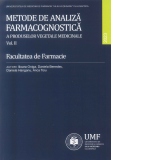 Metode de analiza farmacognostica a produselor vegetale medicinale Vol II