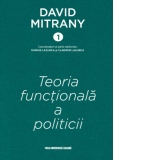 David Mitrany 1 - Teoria functionala a politicii