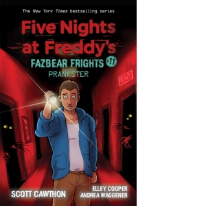 Prankster (Five Nights at Freddy's: Fazbear Frights #11)