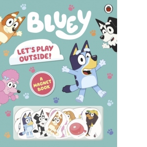 Bluey: Let's Play Outside! : Magnet Book