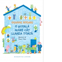 O scoala mare cat lumea toata