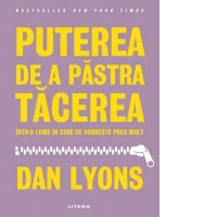 Puterea de a pastra tacerea intr-o lume in care se vorbeste prea mult