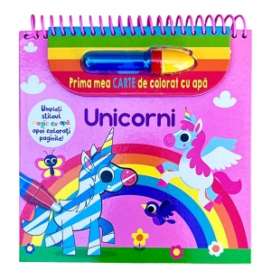 Unicorni. Prima carte de colorat cu apa