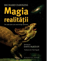 Magia realitatii. De unde stim care este de fapt adevarul