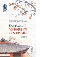 Vorbeste-mi despre tata