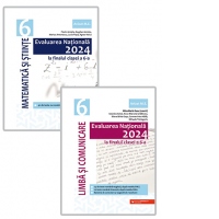 Pachet Evaluare Nationala la finalul clasei a VI-a. Matematica si Stiinte.2024 + Evaluare Nationala la finalul clasei a VI-a. Limba si Comunicare. 2024