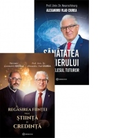 Pachet Tainele mintii si ale sufletului (2 carti): 1. Regasirea fiintei prin stiinta si credinta; 2. Sanatatea creierului pe intelesul tuturor