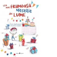Cea mai frumoasa meserie din lume