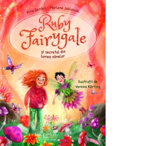 Ruby Fairygale si secretul din lumea zanelor