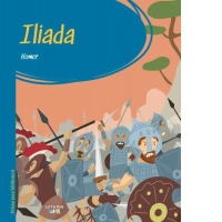 Prima mea biblioteca. Iliada