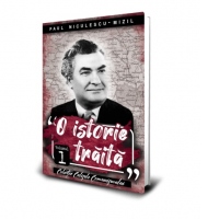 O istorie traita (volumul 1)