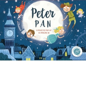 O poveste pop-up cu imagini 3D. Peter Pan