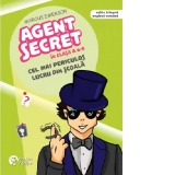 Agent secret in clasa a 6-a. Cel mai periculos lucru din scoala. Editie bilingva engleza-romana