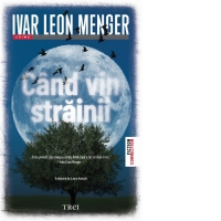 Cand vin strainii