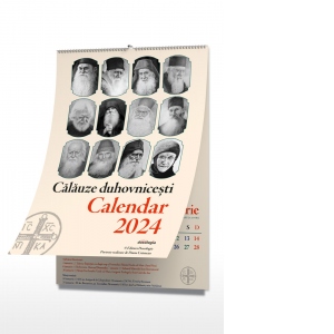 Calauze duhovnicesti. Calendar 2024