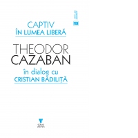 Captiv in lumea libera