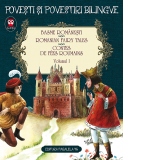 Basme romanesti. Romanian fairy tales. Contes de fees roumains. Volumul I (editie bilingva)