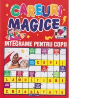 Careuri magice. Integrame pentru copii