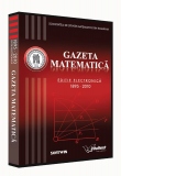Gazeta Matematica, Editie Electronica 1895-2010