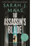 The Assassin's Blade:  The Throne of Glass Prequel Novellas