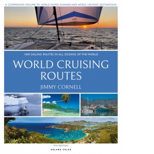 World Cruising Routes : 1,000 Sailing Routes in All Oceans of the World