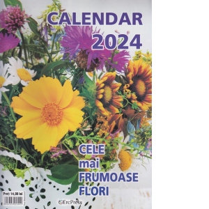 Calendar 2024. Cele mai frumoase flori (12 file)