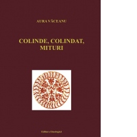 Colinde, colindat, mituri