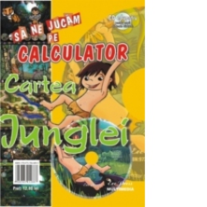 Sa ne jucam pe calculator - Cartea Junglei (CD educativ pentru copiii de toate varstele) (format A4)
