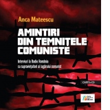 Amintiri din temnitele comuniste. Interviuri la Radio Romania cu supravietuitori ai lagarului comunist