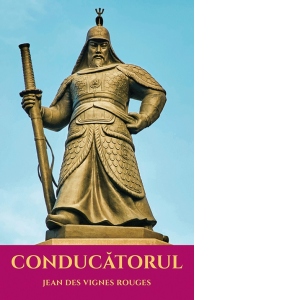 Conducatorul. Trezirea si dinamizarea aptitudinilor de conducator