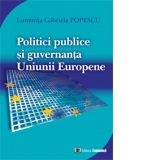 Politici publice si guvernanta Uniunii Europene