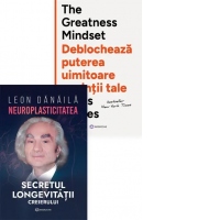 Pachet Minte sanatoasa. Mindset sanatos (2 carti): 1. Neuroplasticitatea. Secretul longevitatii creierului; 2. The Greatness Mindset. Deblocheaza puterea uimitoare a mintii tale