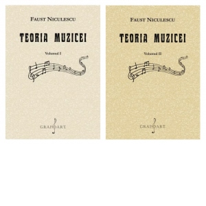Teoria muzicei (2 volume)