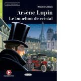 Arsene Lupin. Le bouchon de cristal