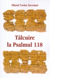 Talcuire la Psalmul 118