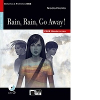 Rain, Rain, Go Away!