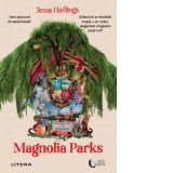 Magnolia Parks [Precomanda]