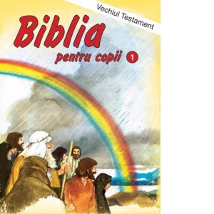 Biblia pentru copii - Vechiul Testament