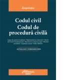 Codul civil. Codul de procedura civila. Actualizat la 1 februarie 2024