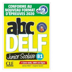 ABC DELF Junior scolaire, Niveau B1. Livre + DVD, 2eme edition