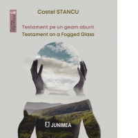 Testament pe un geam aburit / Testament on a Fogged Glass