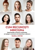 Cum recunosti minciuna