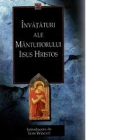 Invataturi ale Mantuitorului Iisus Hristos