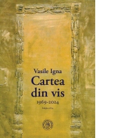Cartea din vis. Antologie de autor (1969-2024)