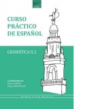 Curso practico de espanol. Gramatica II.2
