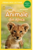 National Geographic Kids. Animale din Africa (Nivelul 2 Carte cu majuscule)