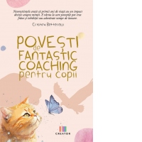 Povesti de fantastic coaching pentru copii