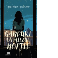 Ganduri la miezul noptii