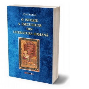 O istorie a esecurilor din literatura romana