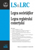 Legea societatilor. Legea registrului comertului. Editia a 2-a, actualizata la 10 martie 2024